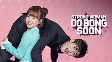 Strong Woman Do Bong Soon EPISODE 4 (Tagalog Dubbed)