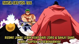 RESMI DARI ODA SENSEI! JINBEI LEBIH KUAT DARI ZORO & SANJI! PARA FANS JANGAN NGAMOK! ONE PIECE