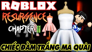 Roblox | Chiếc Đầm Trắng Ma Nơ Canh Bí Ẩn Trong Nhà Thương Bỏ Hoang | Resurgence CHAPTER 2