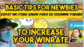 PAANO TATAAS ANG WINRATE MO? BASIC TIPS PARA SA MGA 1000MMR BELOW | DAPAT MO ITONG GAWIN