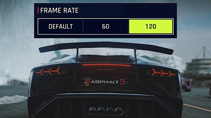 Asphalt 9 at 120 FPS on Mobile (Which is 120 FPS and 60 FPS?)