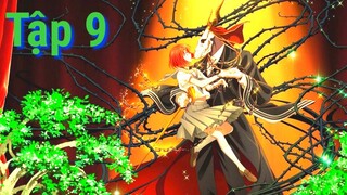 Mahoutsukai no Yome no Yome | Tập 9 ViệtSub | Cô Dâu của Pháp Sư