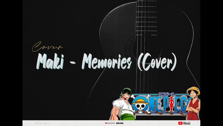 Memories Maki Ootzuki Ending 1 Ost One Piece Bstation