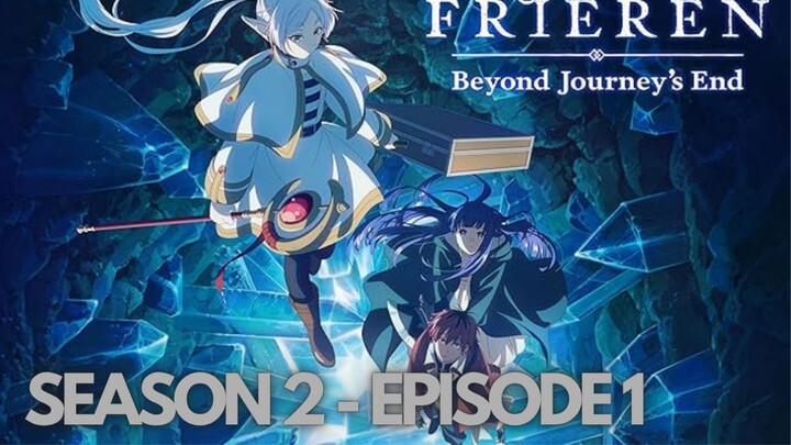 [Episode 1] - FRIEREN SEASON 2 | AnimeFiction