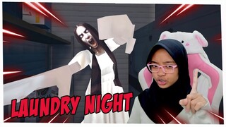 JANGAN COBA COBA NYUCI BAJU DI MALAM HARI - Laundry Night Indonesia