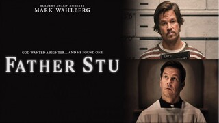 Father Stu 2022 (Drama/Bio)