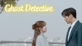 Ghost Detective I Ep 1-2 (Tagalog Dubbed) HD