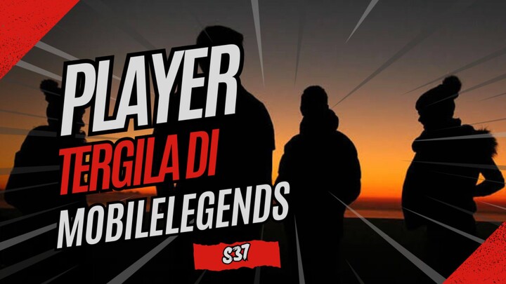 Player tergila di Mobilelegnds