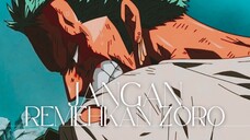 JANGAN REMEHKAN ZORO (ONE PIECE AMV)
