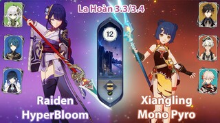 C0 Raiden HyperBloom & C6 Xiangling Mono Pyro | La Hoàn Thâm Cảnh Tầng 12 | Genshin Impact 3.3/3.4