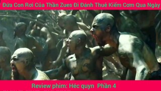 Đứa Con Rơi Của Thần Zues Đi Đánh Thuê Kiếm Cơm Qua Ngày #4