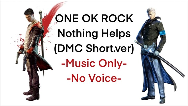 「PV」DMC x ONE OK ROCK - Nothing Helps (DMC Short.ver) Official Video [Music Only No Voice Dialogue]