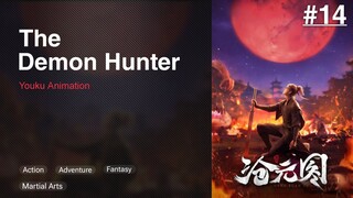 The Demon Hunter Episode 14 Subtitle Indonesia