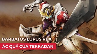 BARBATOS LUPUS REX - Thất Bại Để Tiến Hóa | Hồ sơ GUNDAM - Tập 6