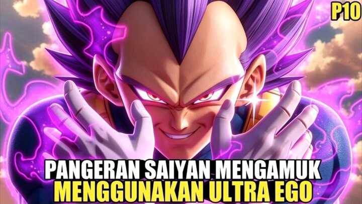 Ultra Ego Vegeta Mengamuk - DB Hakai Part 10
