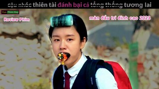 Cậu Nhóc thiên Tài Oánh bại cả Tổng Thống - review phim cực hay full