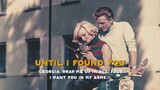 Until I Found You - Stephen Sanchez (Fall Cover) (Lyrics & Vietsub)