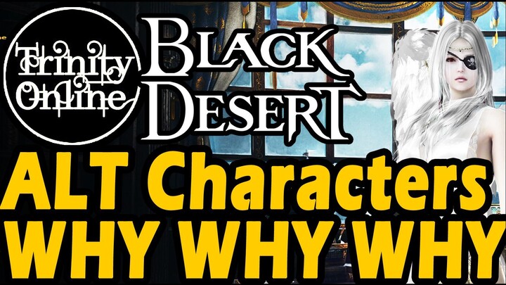 ✔️Black Desert ALT (sub) CHARACTERS IS IT A MUST Complete Guide BDO Trinity Online for beginners