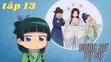 Tóm tắt anime | dược sư tự sự tập 13 | kusuriya no hitorigoto