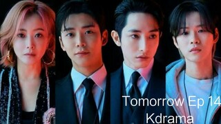 Tomorrow ep 14 [Eng Sub]