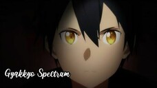 Gyakkyo Spectrum -Sword Art online-  AMV/MAD