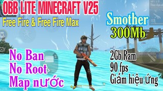 OBB LITE MINECRAFT V25 OB3 FF & FF MAX - FULL MINECRAFT GIẢM FULL HIỆU ỨNG NOBAN , NOROOT , NOLAG