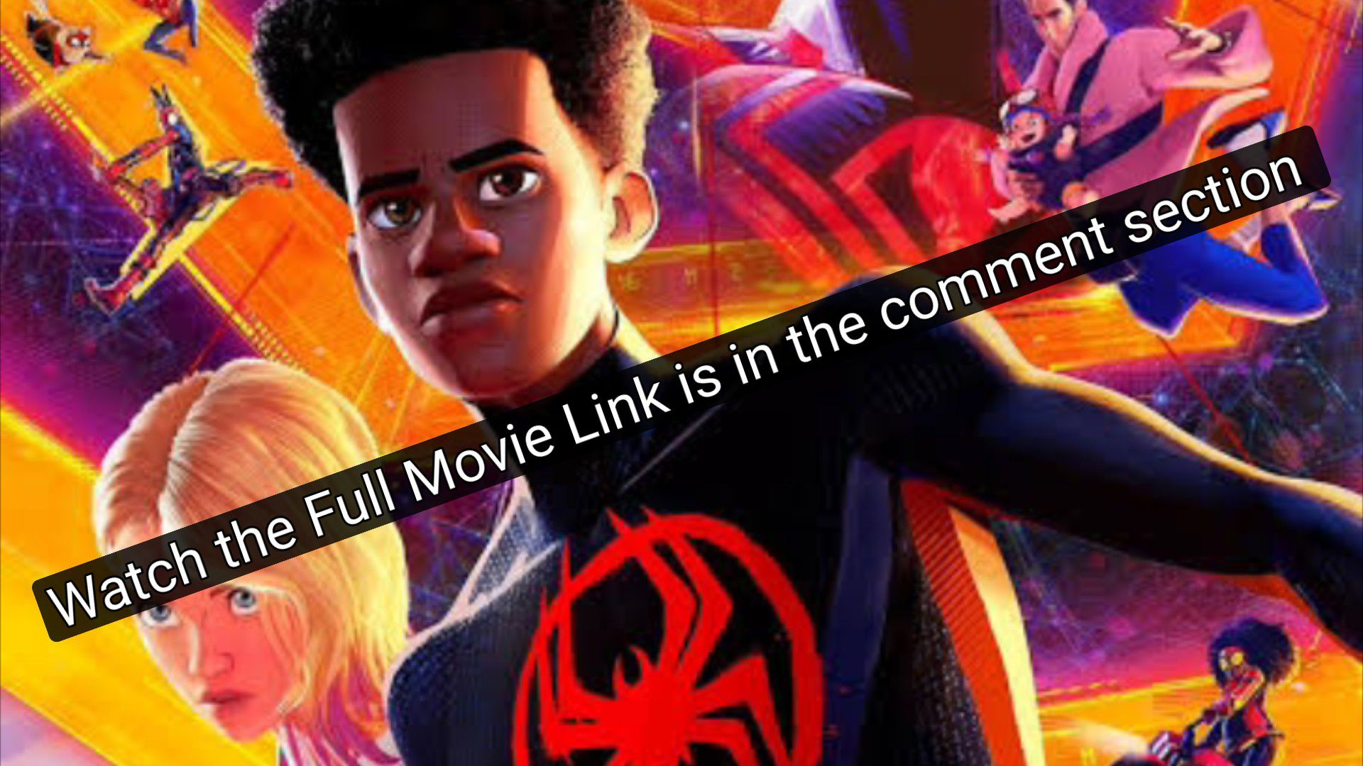 Watch Spider-Man: Across the Spider-Verse (2023) FullMovie For Free 720p -  BiliBili