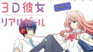 3D Kanojo : Real Girl season 1 episode 1 (sub Indo)