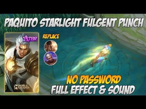 Paquito Fulgent Punch Starlight Skin Script No Password | Full Voice Paquito Starlight Script | MLBB