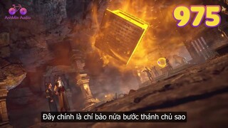 EP975 | Thế Giới Sơn, bảo vật nửa bước thánh chủ | Võ Thần Chúa Tể