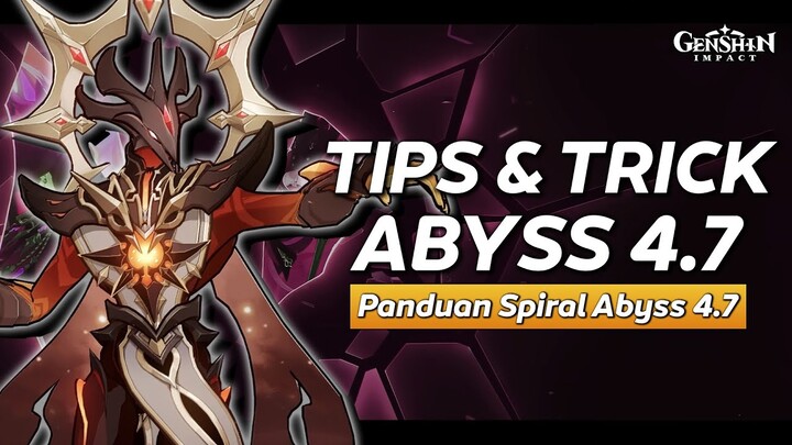 TIPS SEPUH! Spiral Abyss 4.7 - Abyss Lector Pyro, Consecrated Beast | Genshin Impact Indonesia