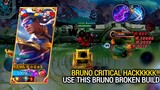 BRUNO CRITICAL HACKKKKK (use this broken build) | BRUNO BEST BUILD AND EMBLEM MLBB