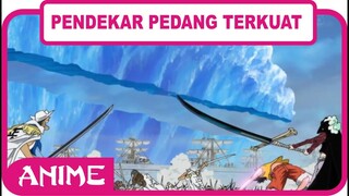 5 PENGGUNA PEDANG TERKUAT DI ONE PIECE