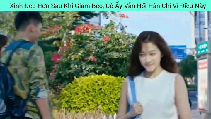 xinh đẹp hơn sau khi cô ấy gặp chàng trai