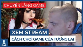 Xem Live Stream - Định Hướng Tương Lai Hay Trào Lưu Nhất Thời | Chuyện Làng Game #34