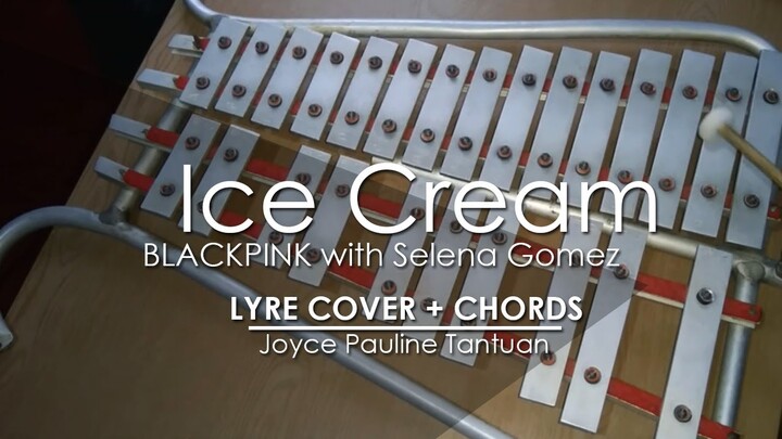 Ice Cream - BLACKPINK with Selena Gomez - Lyre Cover