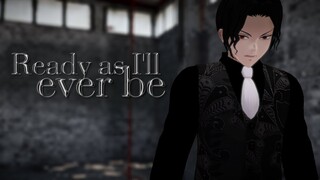 [MMD] Demon slayer - Ready as I'll ever be