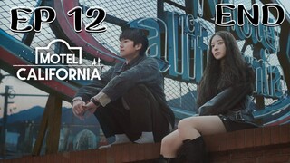 โมเทลแคลิฟอร์เนีย (พากย์ไทย) EP 12