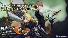 Bahas anime Fate series part 2 ( Fate/Apocrypha)