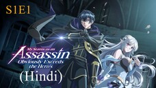 My Status as an Assassin Obviously Exceeds the Hero's S01 EP01 HINDI DUBBED