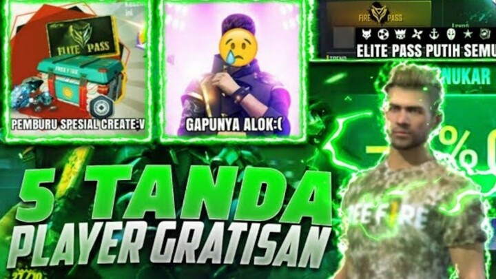 5 Tanda Player Gratisan Di Game Free Fire