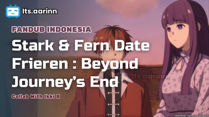 [DUB INA] Kencan Stark & Fern | Frieren: Beyond Journey's End Season 2 Indonesia