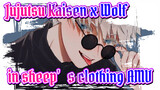 Wolf in sheep's clothing x Jujutsu Kaisen | Baa baa black sheep, have you any soul?