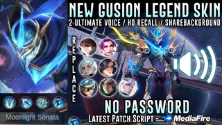 New Gusion Legend Skin Script No Password | 2 Ulti Voice | Replace All Skin | Full Effects | MLBB