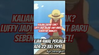 Kalian Sadar gak? Kalo Luffy Jadi Bajak Laut Baru Sebentar?