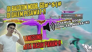 DI BACOTIN "NOOB + GOB***" DI PESAWAT ?! KITA LANGSUNG KASIH PAHAM !!! - PUBG MOBILE INDONESIA