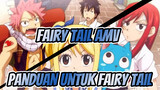 [Fairy Tail AMV] Panduan Untuk Fairy Tail