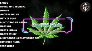 BEST PINOY WEED SONG COMPILATION