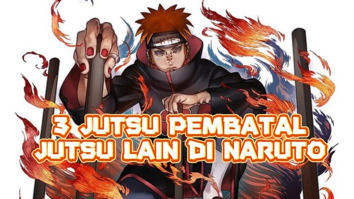 3 jutsu yang bisa membatalkan jutsu lain di naruto