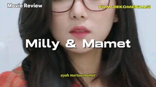 yang romantis penuh kasih canda tawa, Milly & Mamet